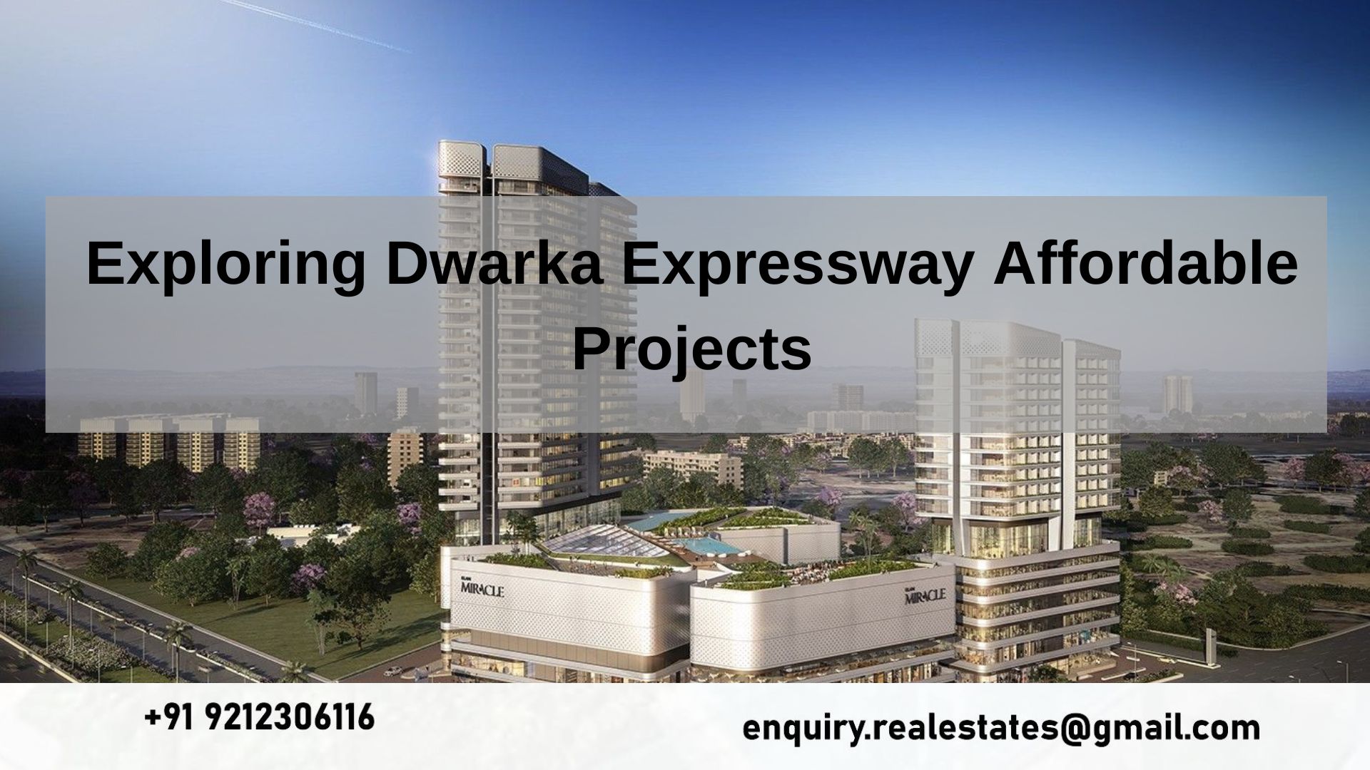 Exploring Dwarka Expressway Affordable Projects